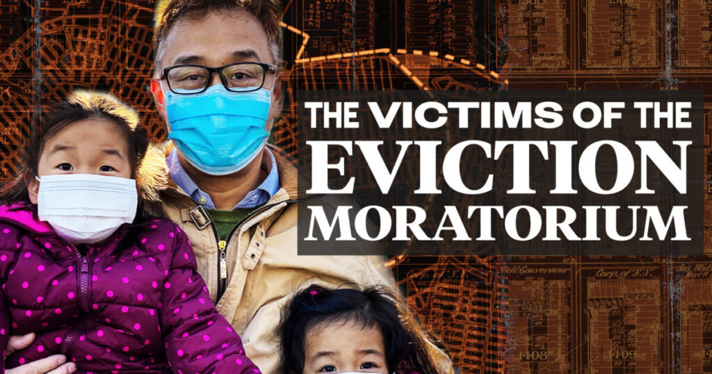 The Victims of the Eviction Moratorium