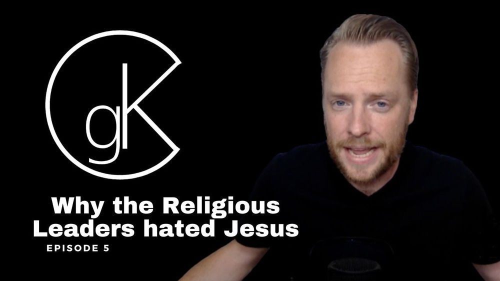 Why the Religious Elite hated Jesus