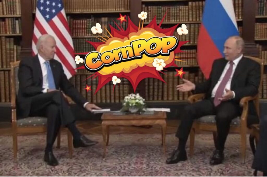 Biden Goes Full “Corn Pop” On Putin...Gives Him List Of 16 Things He Doesn’t Want Him To Attack