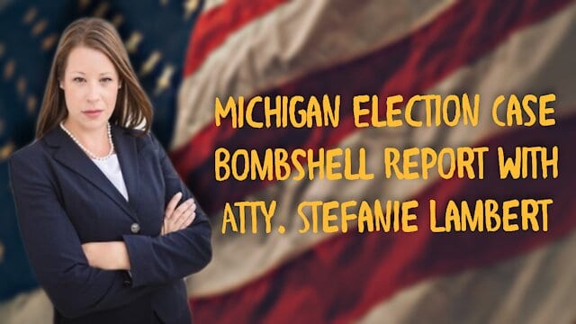LIVE VIDEO: MI Attorney Drops HUGE Election Fraud Bombshell…A MUST Watch…6 PM ET