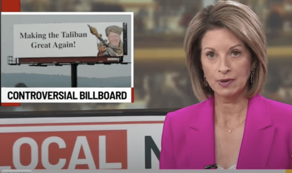 “Making the Taliban Great Again!”...Angry Pennsylvania Man Spends $15K on 30 Billboards Bashing Biden