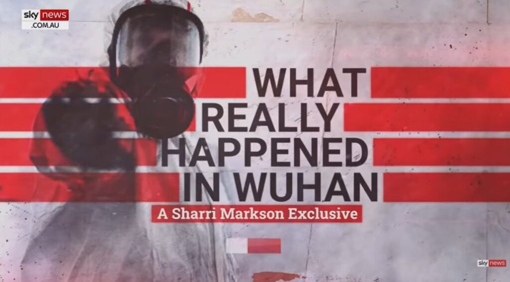 Australia’s Sky News Releases Documentary – What Really Happened in Wuhan? Interviews with President Trump, Pompeo and Ratcliffe (VIDEO)