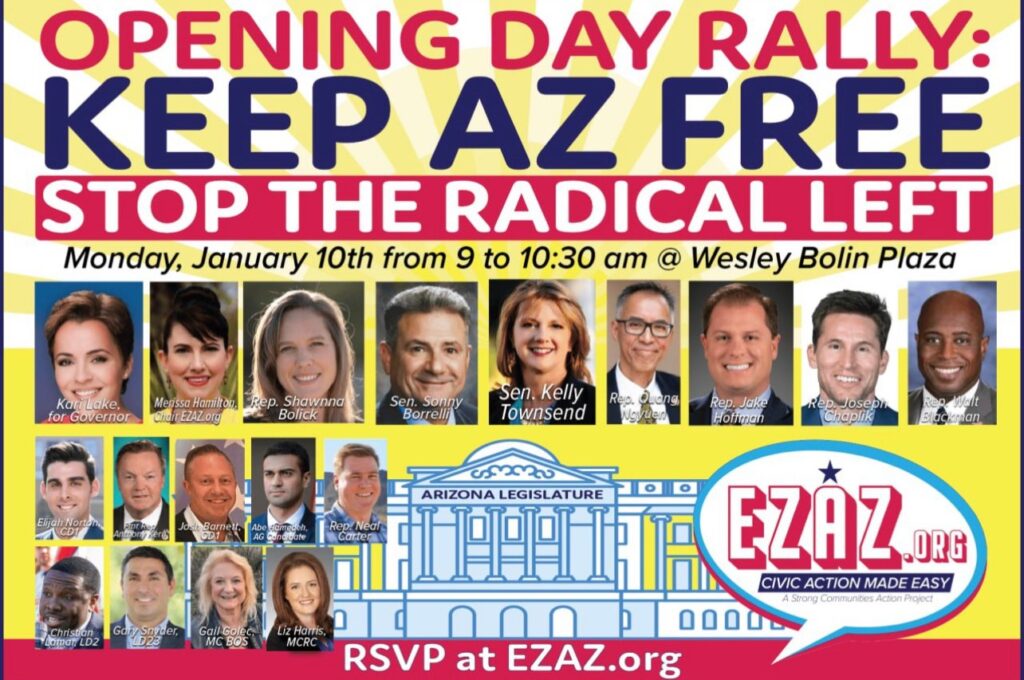 Arizona 2022 Legislative Session Begins Today: State GOP Legislators Will Hold Rally to “Stop the Radical Left”