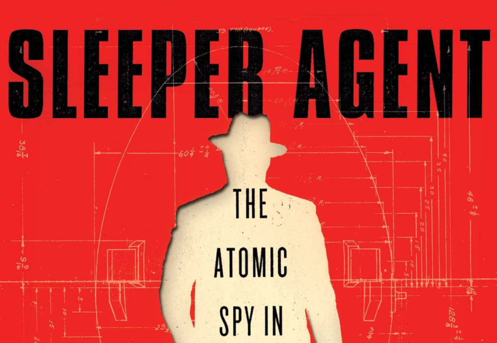 The Spy Who Got Away With Stealing America’s Nuclear Secrets