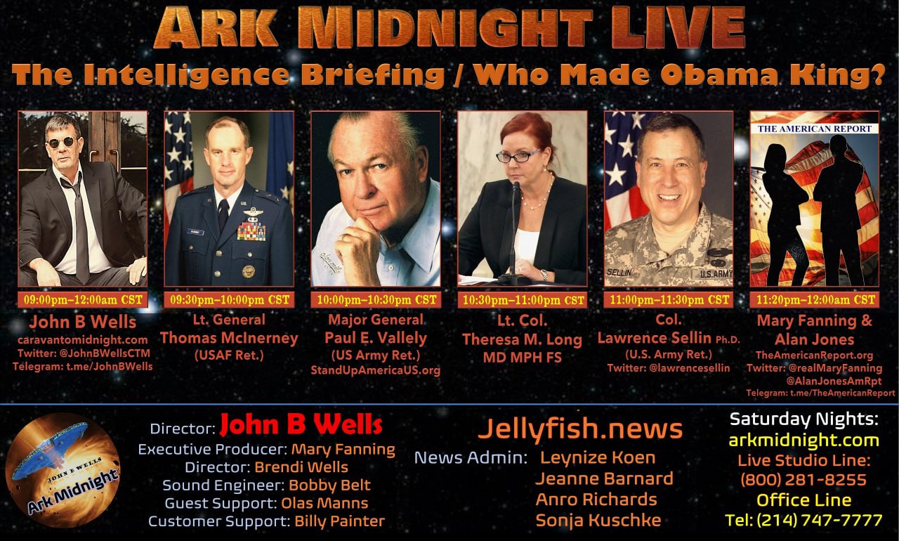 Tonight On Ark Midnight - The Intelligence Briefing / Who Made Obama King?