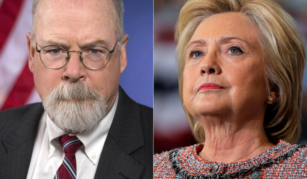 EXCLUSIVE: Furious Feds Slam John Durham ‘Rigged’ Probe That Will Allow The Clinton’s To Laugh All Way to the Bank … Again