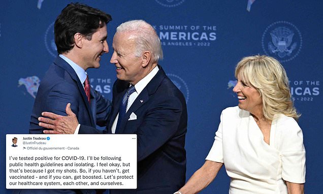 Vaccinated and boosted Canadian Prime Minister Justin Trudeau tests positive for COVID four days after meeting Biden at the Summit of the Americas