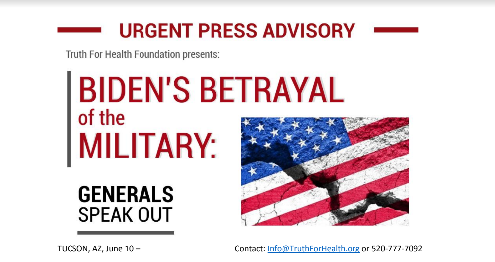 Truth For Health Foundation Press Release: Biden’s Betrayal Of The Military