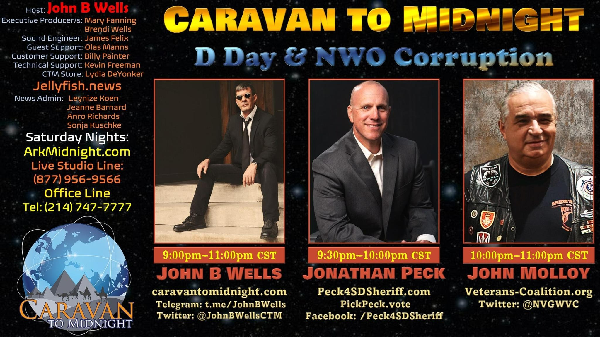 Caravan To Midnight Tonight - Topic: D-Day & NWO Corruption