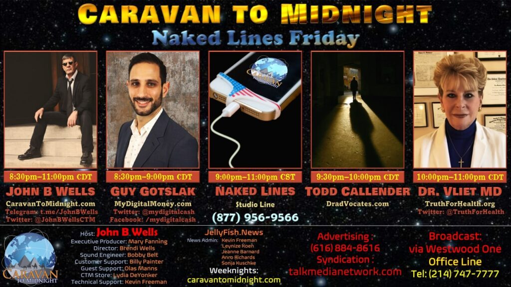 Tonight on Caravan to Midnight Topic: Naked Lines Friday