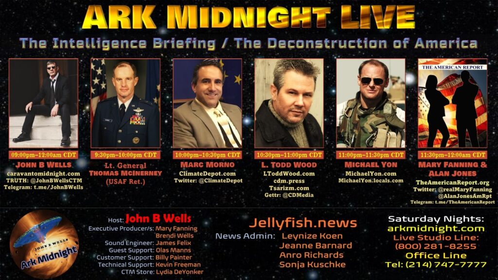 30 July 2022 - Ark Midnight Topic: The Intelligence Briefing / The Deconstruction of America