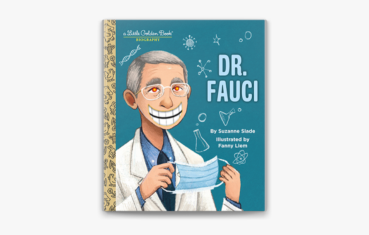 Self Care for Psychopaths: The Anthony Fauci Children’s Book