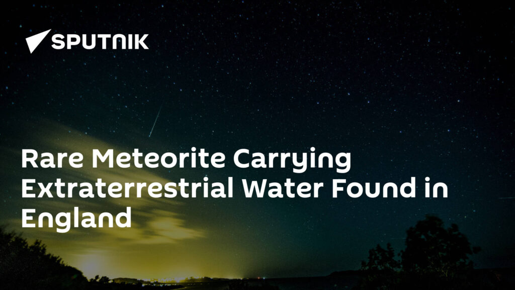 Rare Meteorite Carrying Extraterrestrial Water Found in England