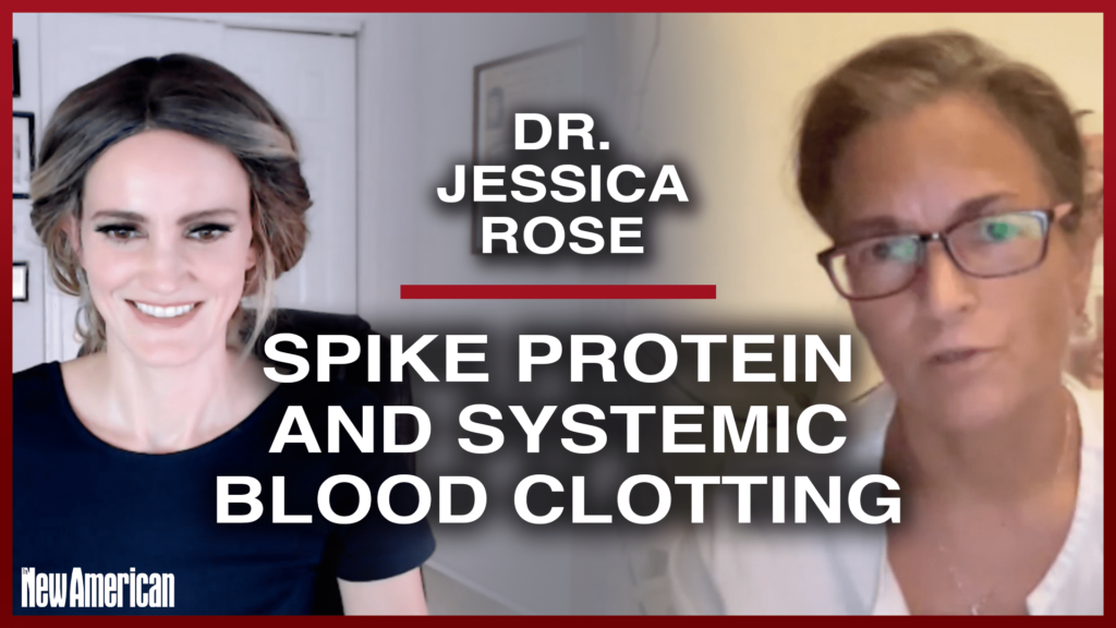 Dr. Jessica Rose: Spike Protein and Systemic Blood Clotting