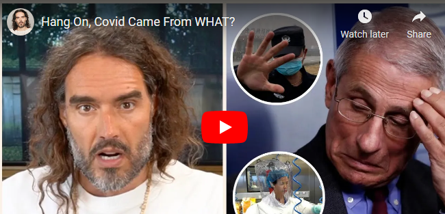 Russel Brand – Hang On, Covid Came From WHAT?