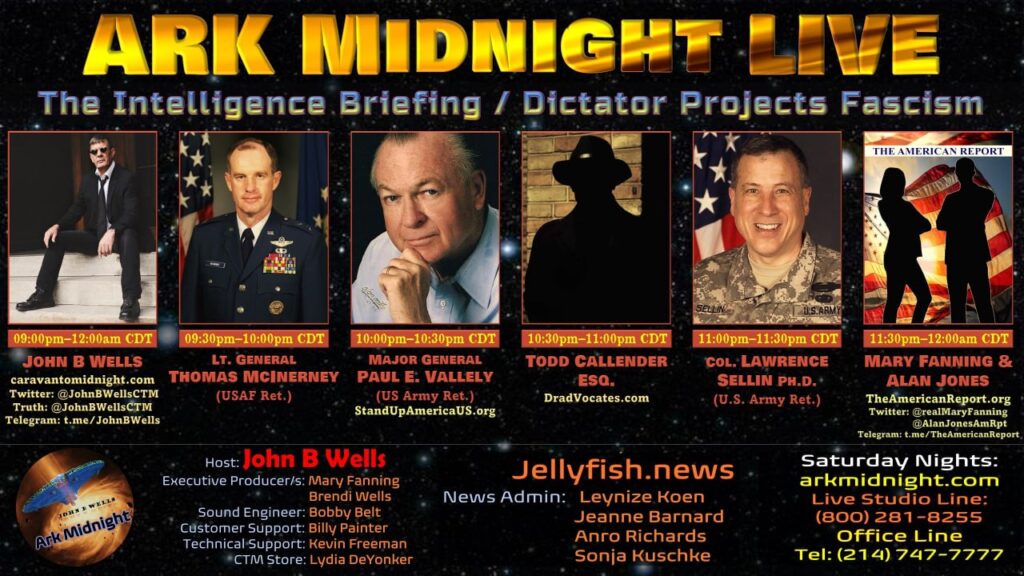 03 September 2022 - Tonight on Ark Midnight: The Intelligence Briefing / Dictator Projects Fascism