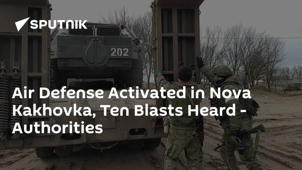 Air Defense Activated in Nova Kakhovka, Ten Blasts Heard - Authorities