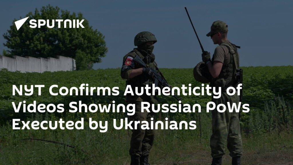 NYT Confirms Authenticity of Videos Showing Russian PoWs Executed by Ukrainians