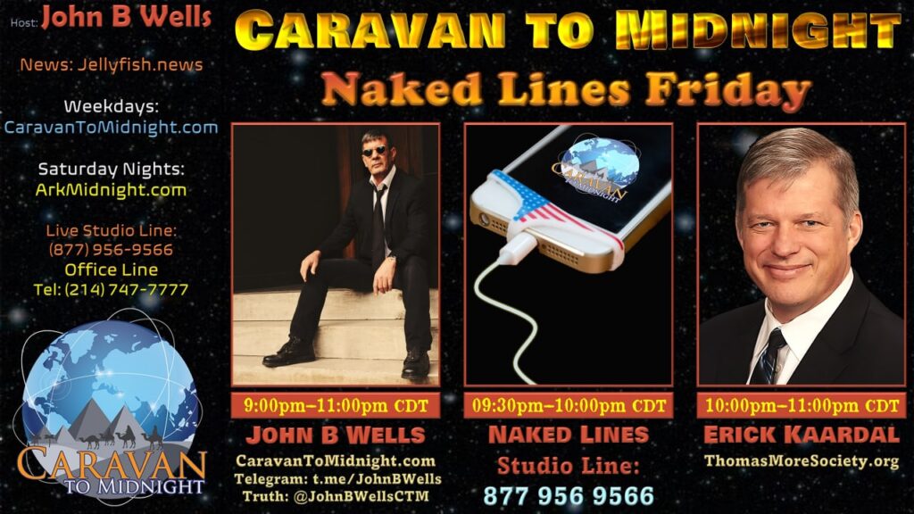 Caravan to Midnight - Naked Lines Friday - joined by Erick Kaardal