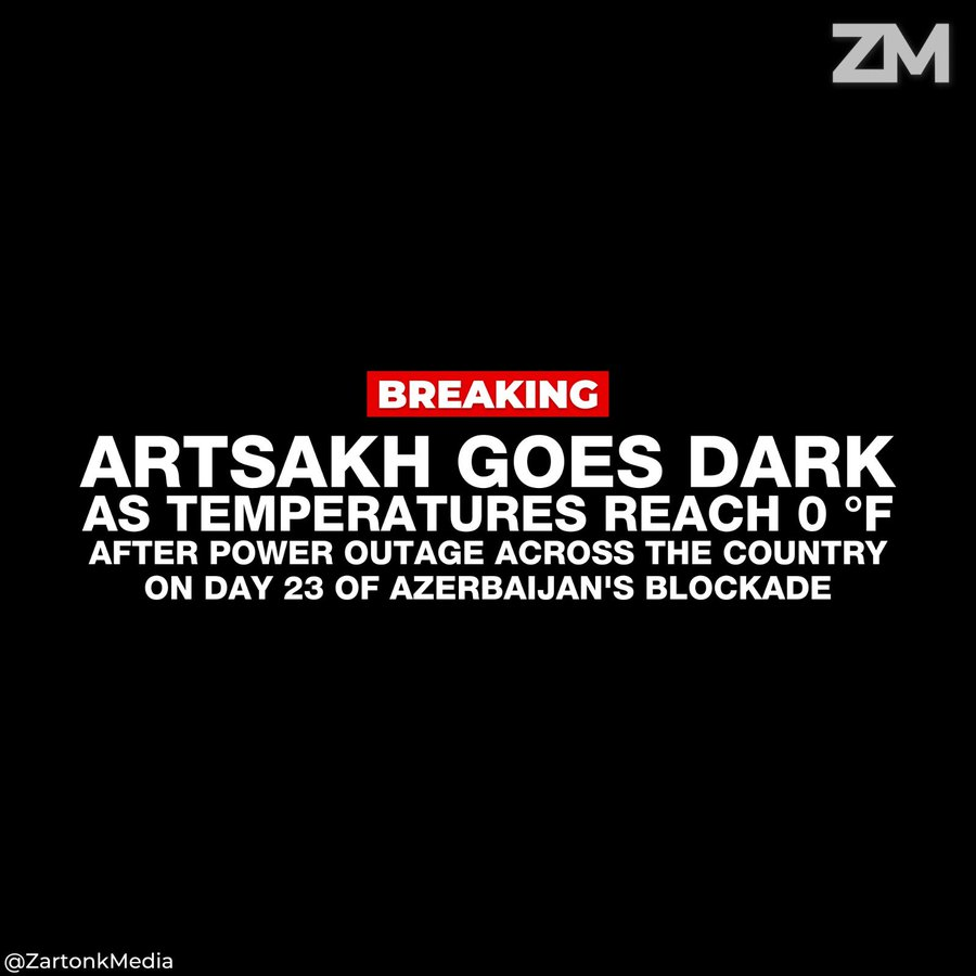 BREAKING: Artsakh Goes Dark As Temperatures Reach 0 °F After Power Outage Across The Country On Day 23 Of Azerbaijan's Blockade