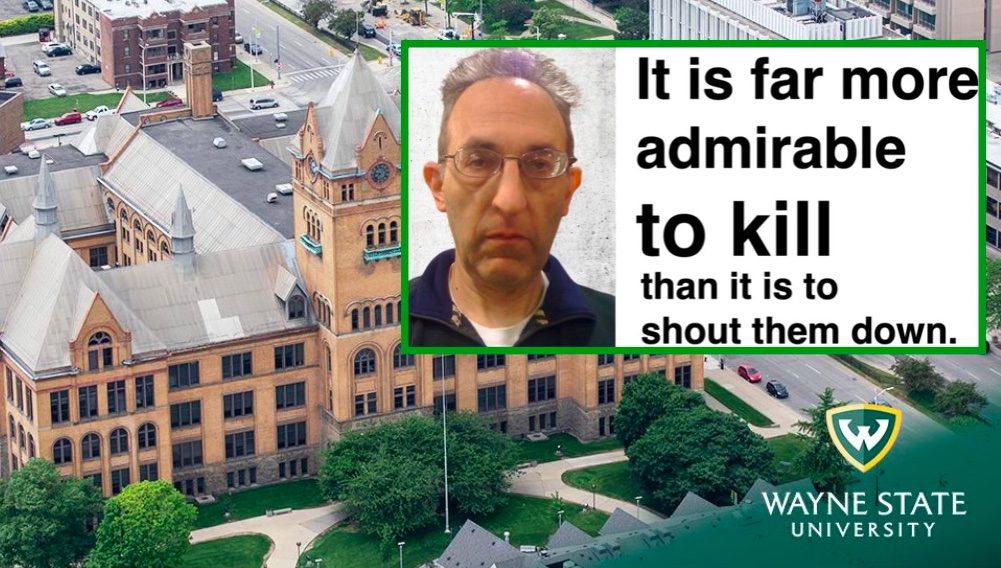 Wayne State Professor SUSPENDED After Encouraging People to Kill Right-Wing Speakers on Campuses... “I think it is far more admirable to kill a racist, homophobic, or transphobic speaker”