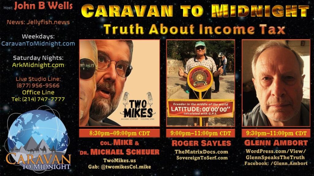 24 April 2023 - Caravan to Midnight : Truth About Income Tax