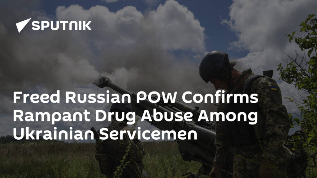 Freed Russian POW Confirms Rampant Drug Abuse Among Ukrainian Servicemen
