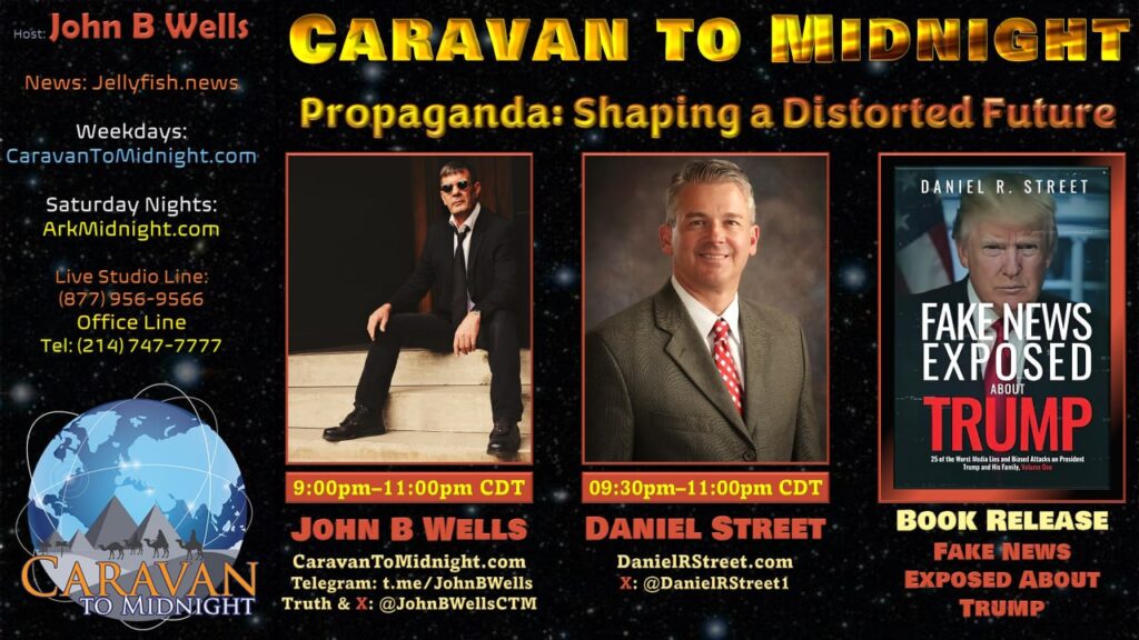 05 September 2023 - Caravan To Midnight - Propaganda: Shaping a Distorted Future