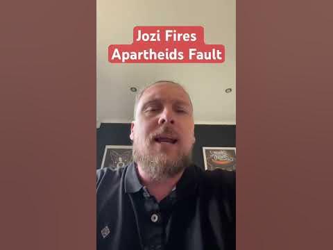 SOUTH AFRICA - Ridiculous claim by the ANC government that the Johannesburg Fires were Apartheid's Fault