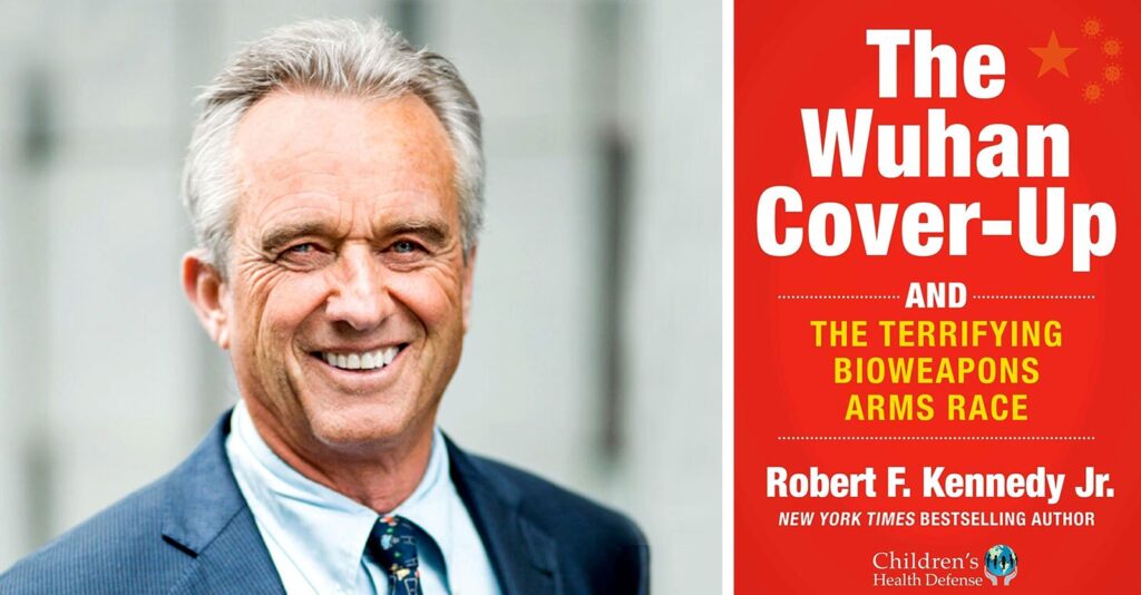 Order Today! RFK Jr.’s Latest Book: ‘The Wuhan Cover-Up’