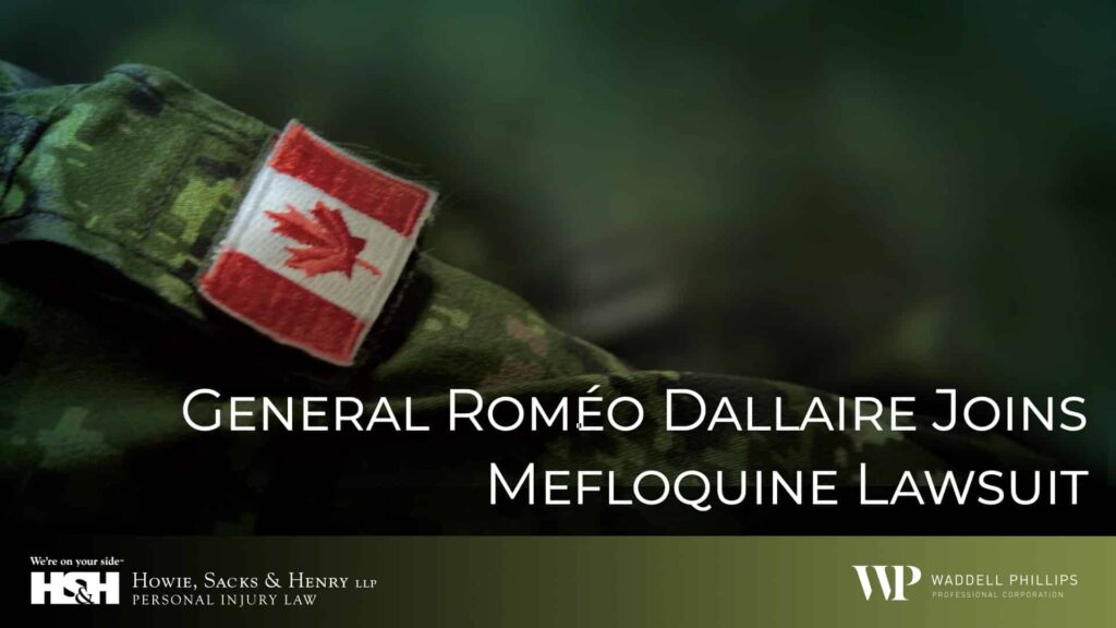 General Roméo Dallaire Joins Mefloquine Lawsuit