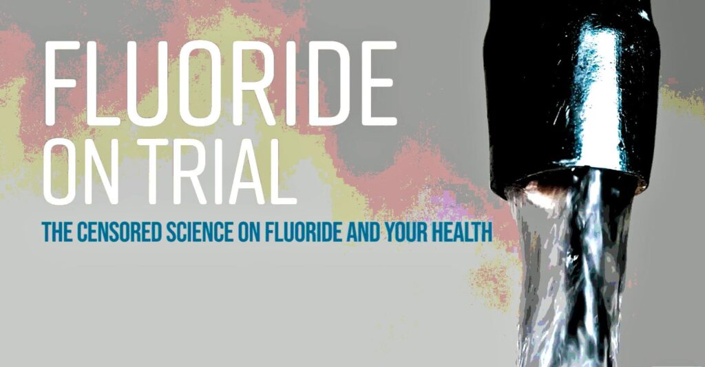 Coming Jan. 13: ‘Fluoride on Trial’ Documentary Exposes 70 Years of Censored Science