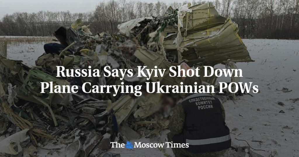 Russia Says Kyiv Shot Down Plane Carrying Ukrainian POWs