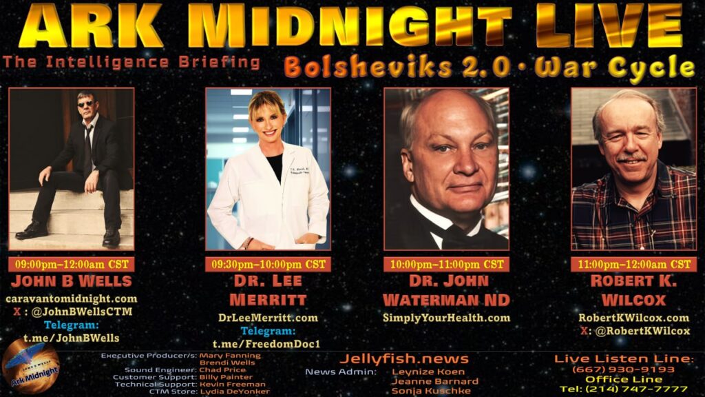06 January 2024: Tonight on #ArkMidnight - The Intelligence Briefing / Bolsheviks 2.0: War Cycle