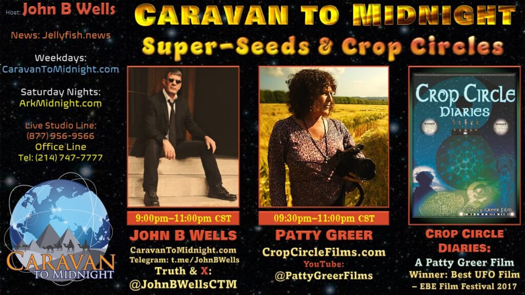 12 February 2024: Caravan to Midnight - Super-Seeds & Crop Circles