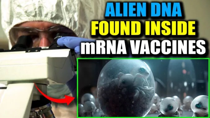 Scientists Discover ‘Alien DNA’ Hidden in Blood of Vaccinated People