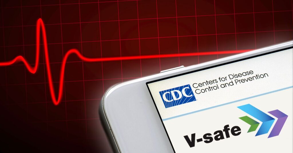 Multiple Deaths, Thousands of Cardiac Injuries Reported to V-safe, Latest Data Dump Reveals