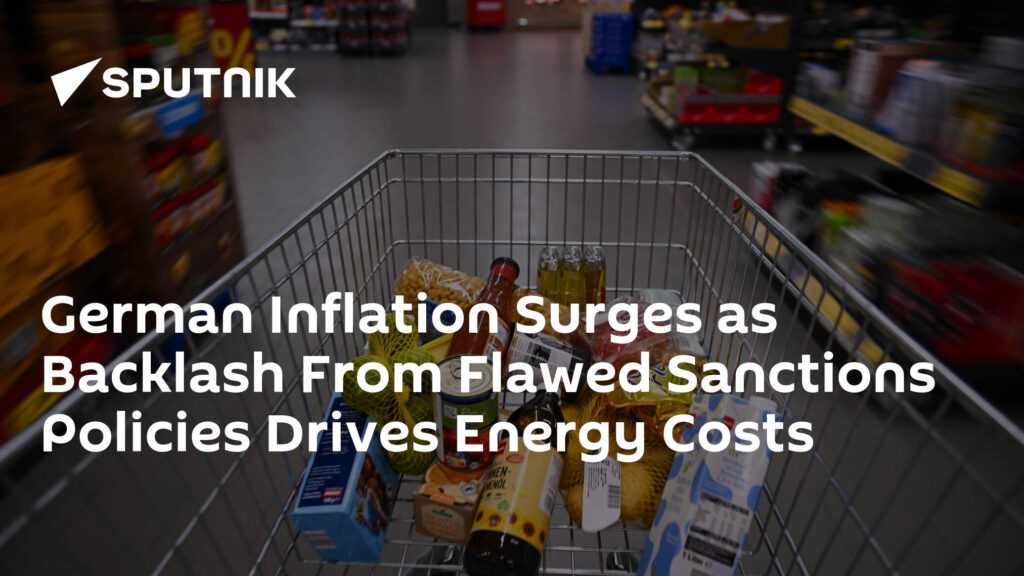 German Inflation Surges as Backlash From Flawed Sanctions Policies Drives Energy Costs