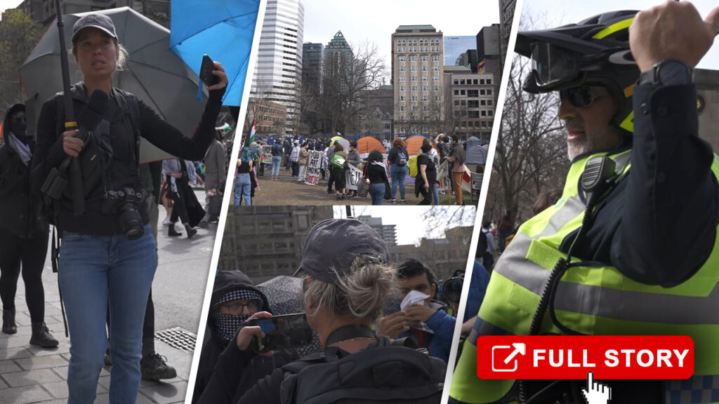 Antifa try to block coverage of Canada's first anti-Israel tent city at McGill University