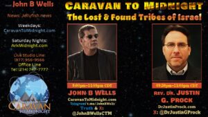 25 April 2024: Caravan To Midnight - The Lost and Found Tribes of Israel