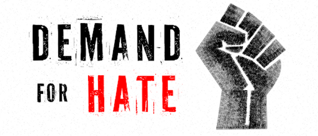 Demand For Hate | STREAMING NOW