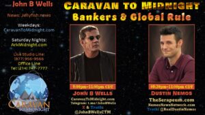 06 May 2024: Caravan to Midnight - Bankers & Global Rule