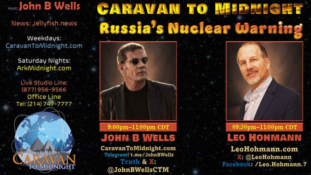 07 May 2024: Caravan to Midnight - Russia's Nuclear Warning