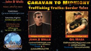 15 May 2024: Caravan To Midnight - Trafficking Truths: Border Tales