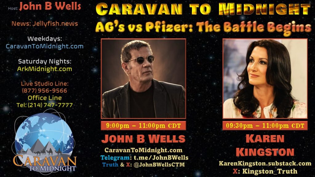 26 June 2024: Caravan To Midnight - AGs vs. Pfizer: The Battle Begins
