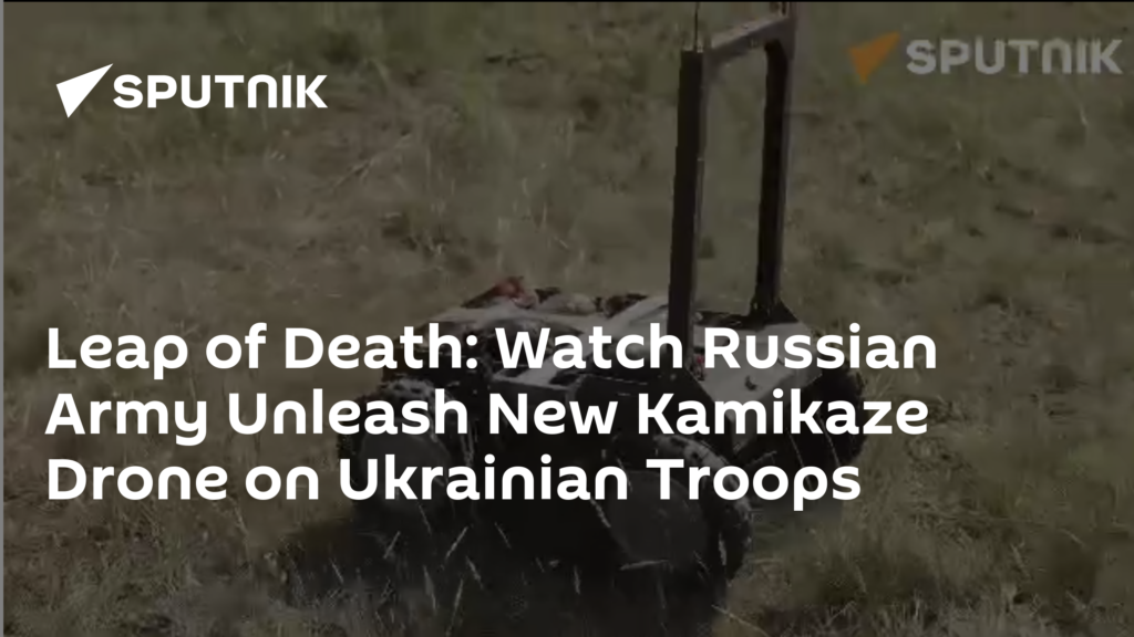 Leap of Death: Watch Russian Army Unleash New Kamikaze Drone on Ukrainian Troops