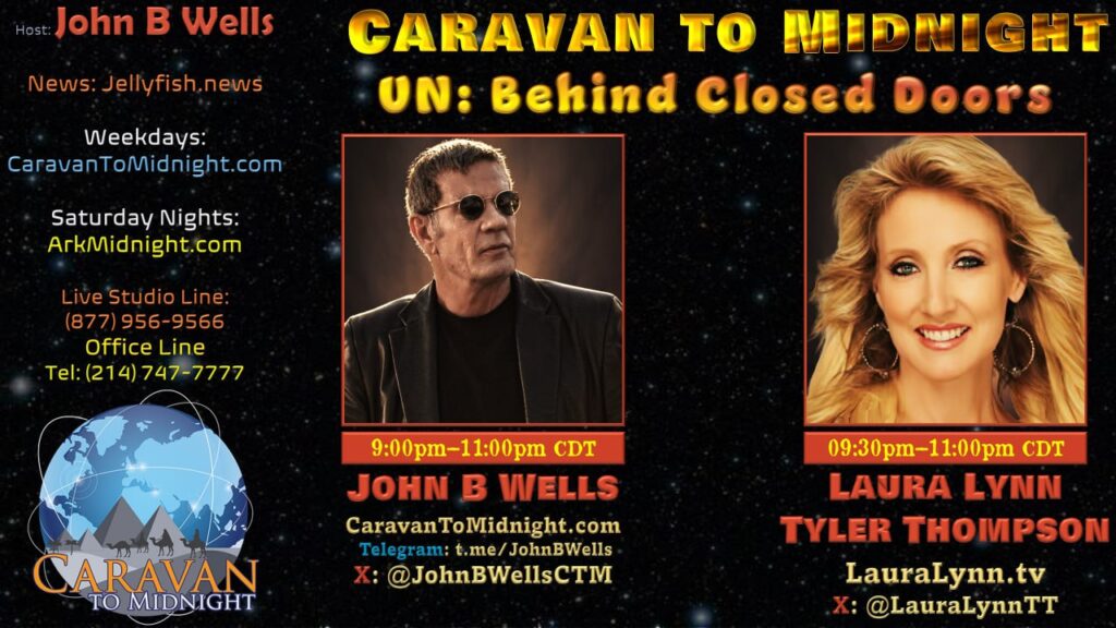 10 June 2024 : Caravan to Midnight - UN: Behind Closed Doors