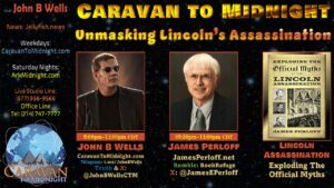 30 July 2024: Caravan to Midnight - Unmasking Lincoln’s Assassination