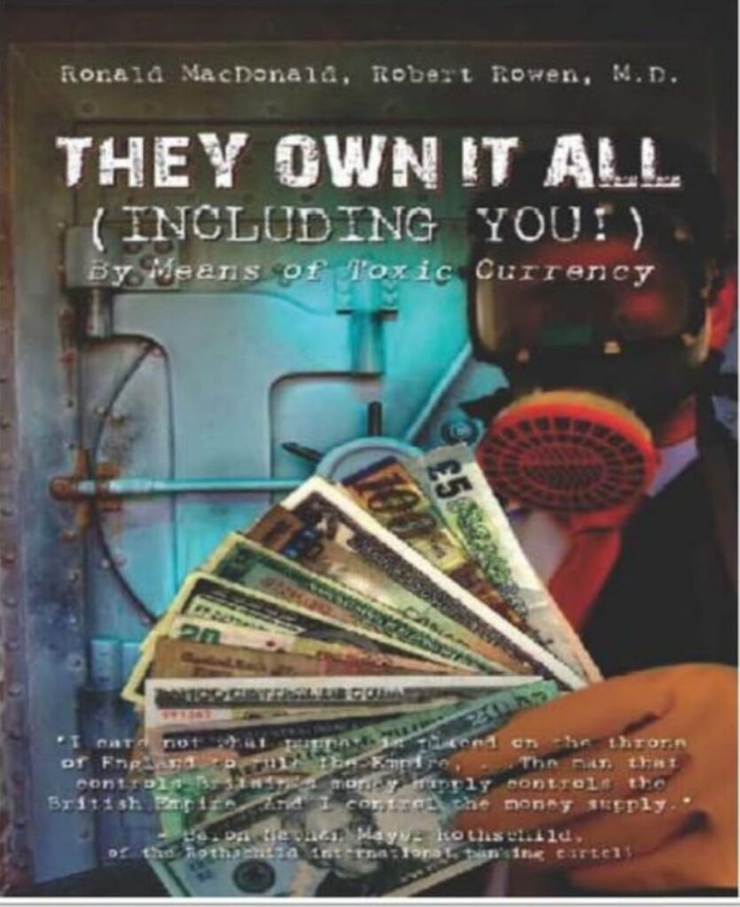 They Own Everything Including You