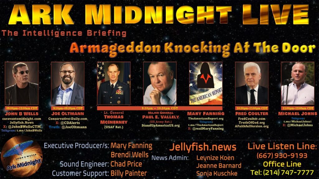 03 August 2024 : ArkMidnight Tonight – The Intelligence Briefing / Armageddon Knocking At The Door